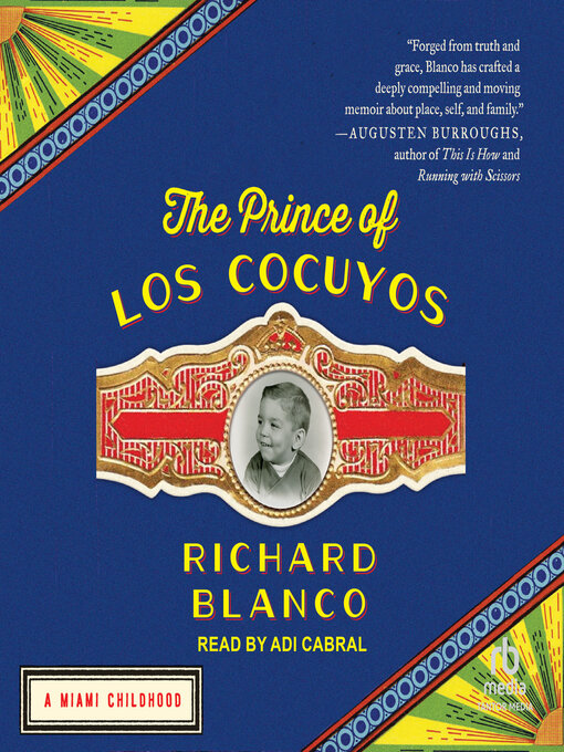 Title details for The Prince of los Cocuyos by Richard Blanco - Available